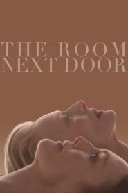 The Room Next Door Full Movie (720p & 1080p)