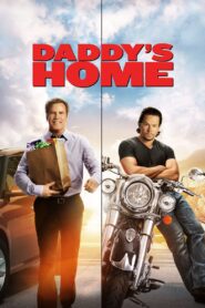 Daddy’s Home Full Movie (720p & 1080p)