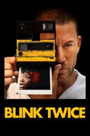 Blink Twice Full Movie 2024 (720p & 1080p)