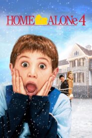 Home Alone 4 Full Movie 2002 (720p & 1080p)