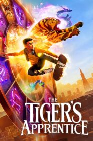 The Tiger’s Apprentice Full Movie 2024 (720p & 1080p)