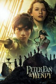 Peter Pan & Wendy Full Movie 2023 (720p & 1080p)