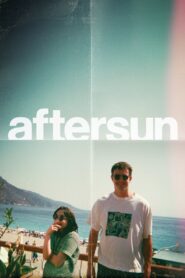 Aftersun Full Movie 2022 (720p & 1080p)