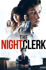 The Night Clerk Full Movie 2020 (720p & 1080p)