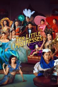 Ten Little Mistresses Full Movie 2023 (720p & 1080p)