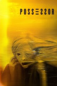 Possessor Full Movie 2020 (720p & 1080p)