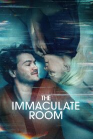 The Immaculate Room Full Movie 2022 (720p & 1080p)