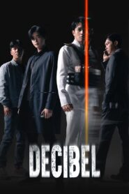 Decibel Full Movie 2022 (720p & 1080p)