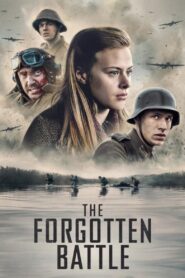 The Forgotten Battle Full Movie 2020 (720p & 1080p)