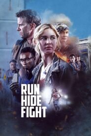 Run Hide Fight Full Movie 2021 (720p & 1080p)