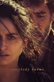 Everybody Knows Full Movie 2018 (720p & 1080p)