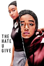 The Hate U Give Full Movie 2018 (720p & 1080p)