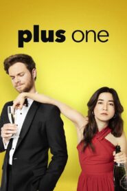 Plus One Full Movie 2019 (720p & 1080p)