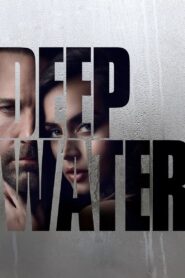 Deep Water Full Movie 2022 (720p & 1080p)