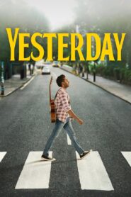 Yesterday Full Movie 2019 (720p & 1080p)