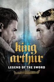 King Arthur: Legend of the Sword Full Movie 2017 (720p & 1080p)