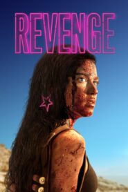 Revenge Full Movie 2018 (720p & 1080p)