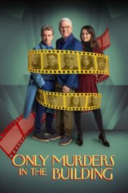 Only Murders in the Building Complete Season (1-5) (720p & 1080p)