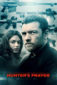 The Hunter’s Prayer Full Movie 2017 (720p & 1080p)
