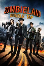 Zombieland: Double Tap Full Movie 2019 (720p & 1080p)