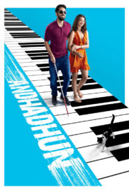Andhadhun Full Movie 2018 (720p & 1080p)