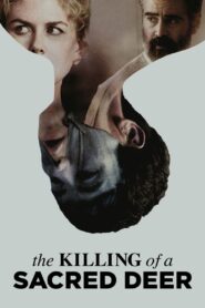 The Killing of a Sacred Deer Full Movie 2017 (720p & 1080p)