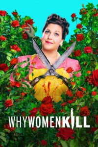 Why Women Kill Complete Season (1) (720p & 1080p)