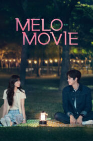 Melo Movie Complete Season (1) (720p & 1080p)