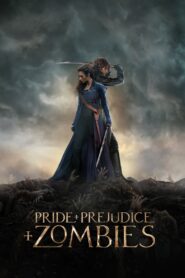Pride and Prejudice and Zombies Full Movie 2016 (720p & 1080p)