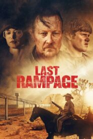 Last Rampage Full Movie 2017 (720p & 1080p)