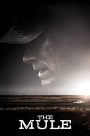 The Mule Full Movie 2018 (720p & 1080p)