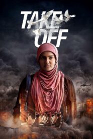 Take Off Full Movie 2017 (720p & 1080p)