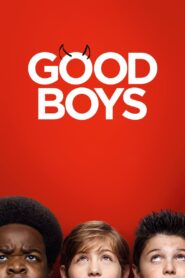 Good Boys Full Movie 2019 (720p & 1080p)