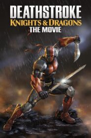 Deathstroke: Knights & Dragons – The Movie Full Movie 2020 (720p & 1080p)