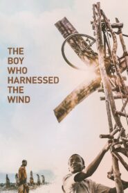 The Boy Who Harnessed the Wind Full Movie 2019 (720p & 1080p)