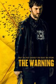 The Warning Full Movie 2018 (720p & 1080p)