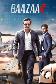 Baazaar Full Movie 2018 (720p & 1080p)