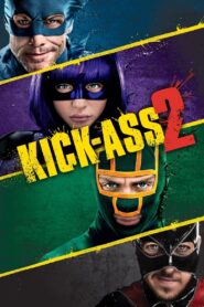 Kick-Ass 2 Full Movie 2013 (720p & 1080p)