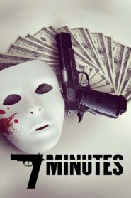 7 Minutes Full Movie 2014 (720p & 1080p)
