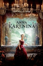 Anna Karenina Full Movie 2012 (720p & 1080p)