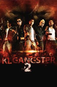KL Gangster 2 Full Movie 2013 (720p & 1080p)