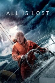 All Is Lost Full Movie 2013 (720p & 1080p)