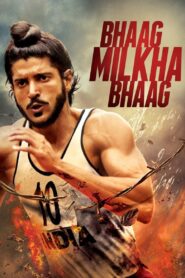 Bhaag Milkha Bhaag Full Movie 2013 (720p & 1080p)
