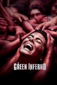 The Green Inferno Full Movie 2013 (720p & 1080p)