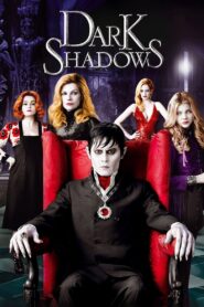 Dark Shadows Full Movie 2012 (720p & 1080p)