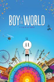 Boy & the World Full Movie 2014 (720p & 1080p)