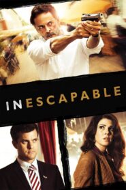Inescapable Full Movie 2012 (720p & 1080p)