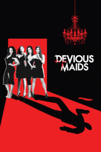 Devious Maids Complete Season (1-4) (720p & 1080p)