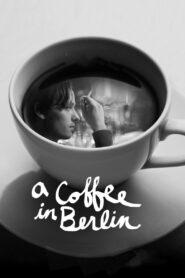A Coffee in Berlin Full Movie 2012 (720p & 1080p)