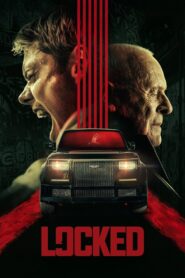Locked Full Movie 2025 (720p & 1080p)